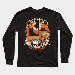 Hallo Weenie Dachshund Halloween Long Sleeve T-Shirt